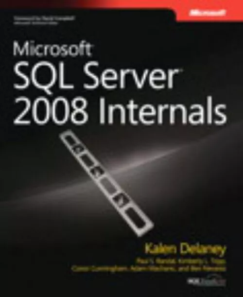 Microsoft Sql Server 2008 Internals Livre de Poche