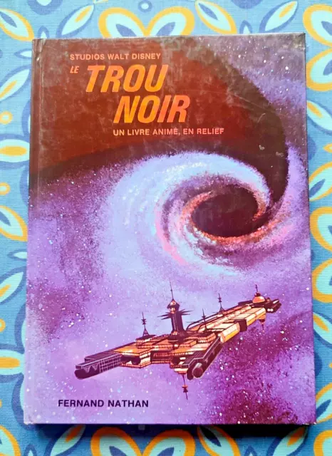 Livre Animé en Relief POP HOP  LE TROU NOIR DISNEY Nathan 1979