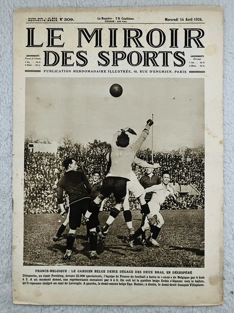 Le Miroir Des Sports N°572 – Magazine Vintage Football & Sports (9 Décembre 1930)