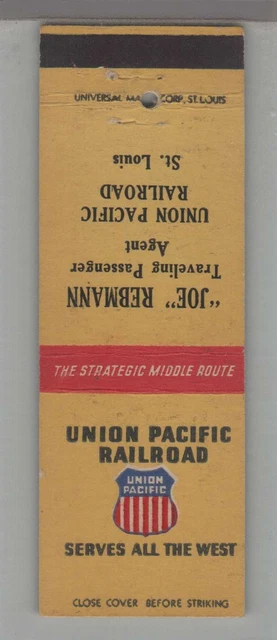 Matchbook Cover - Railroad - Union Pacific Railroad Agent - Joe Rebmann Passenge