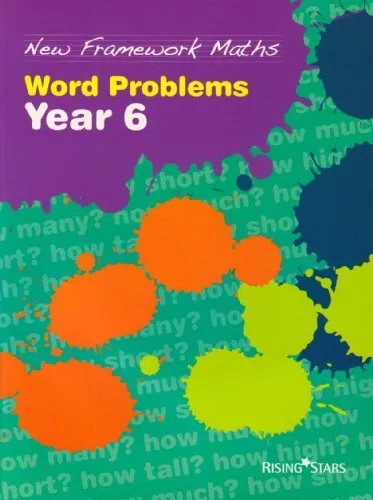 New Framework Maths:Word Problems Year 6 By VARIOUS