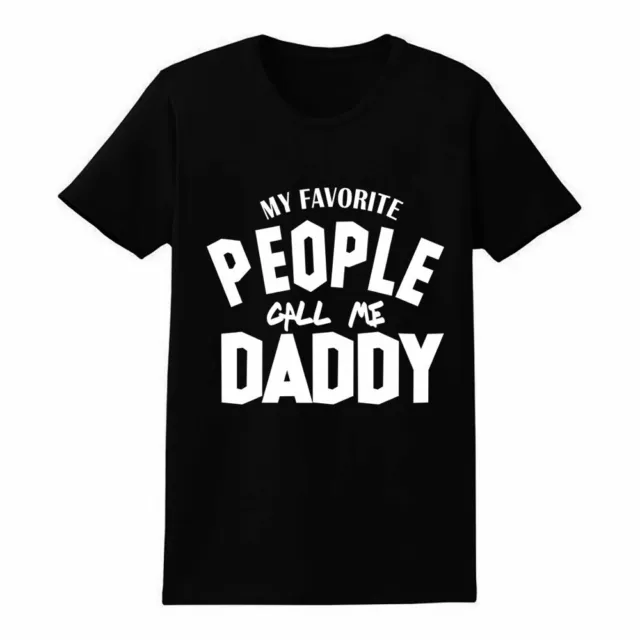 Maglietta divertente My Favourite People Call Me papà sarcastico regalo per padri