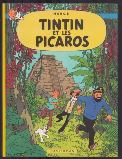 Hergé . Tintin Et Les Picaros . Eo . 1976 . C1 . Casterman .