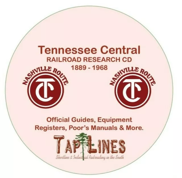 Tennessee Central Railroad - Official Guides, Registers & Research Scanned To Cd