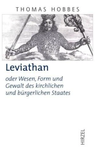 Thomas Hobbes. Leviathan oder Wesen, Form und Gewalt des kirchlichen und bü 1924