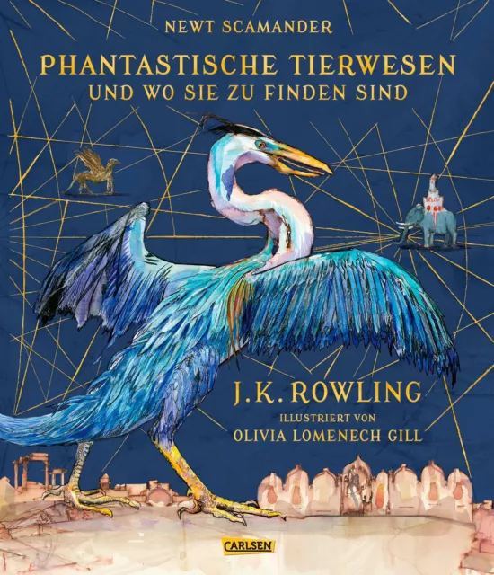 J. K. Rowling / Phantastische Tierwesen und wo sie zu finden sind (farbig il ...