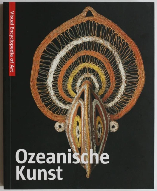 Ozeanische Kunst, 2010 Buch, 254pp, reich illustriert, Tribal Art