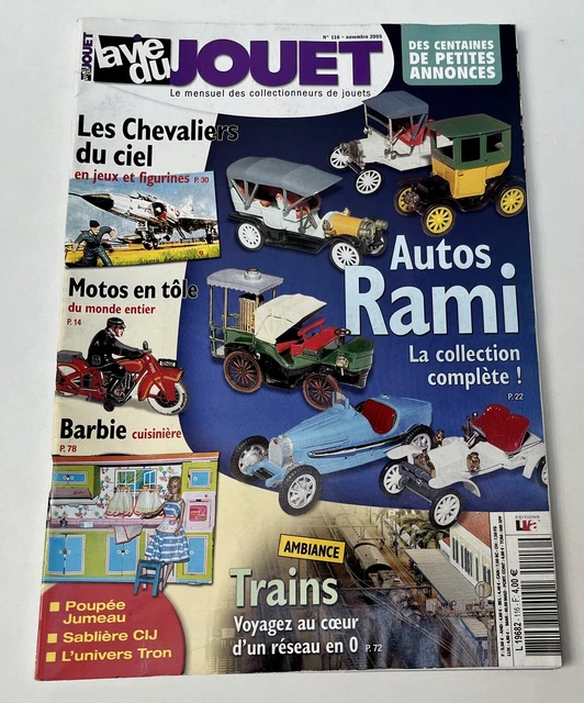 La Vie du Jouet 116 - Autos Rami, Chevaliers du Ciel, Motos en tôle… 2005 - TBE