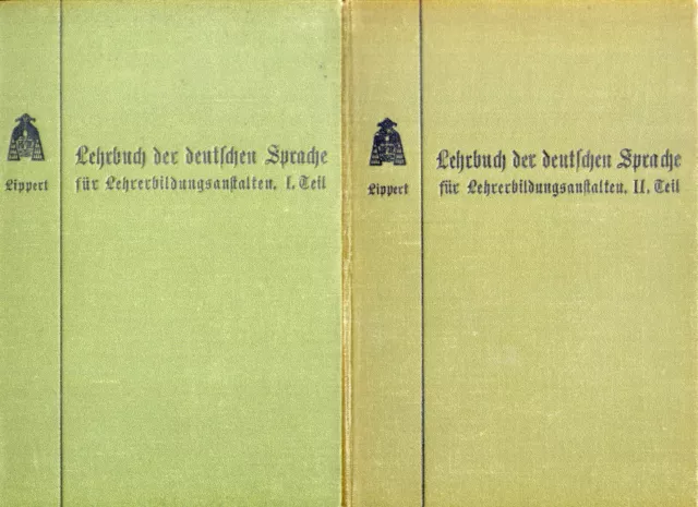 Lehrbuch der Deutschen Sprache für Lehrerbildungsanstalten I. und II. Teil 1907