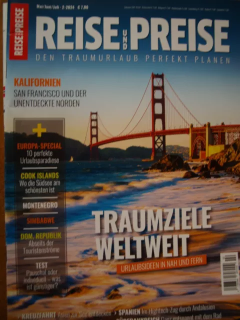 Reise und Preise - Juni 2024  -  Traumziele weltweit  -  Europa-Special