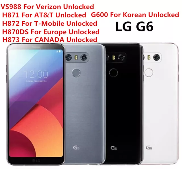 Original LG G6 H873 VS988 H871 H872 32GB 64GB 128GB Unlocked tphone New Sealed