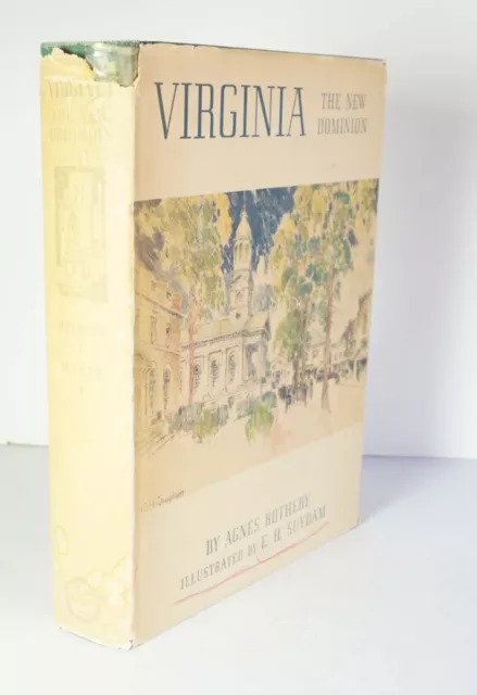 Virginia: The New Dominion 1940 Rothery 1st Ed History Travel Architecture HCDJ