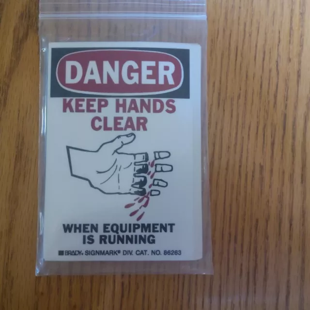 Brady Stickers "Danger Keep Hands Clear"