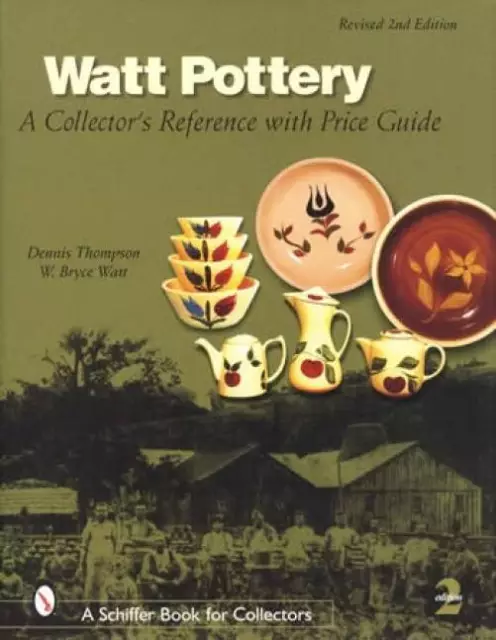 Watt Pottery Collector Guide Pattern ID incl Apple Dutch Tulip Marks Shapes More