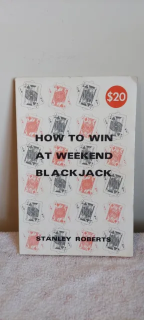 Stanley Roberts - How To Win At Weekend Blackjack 1973 Paperback Reference Book