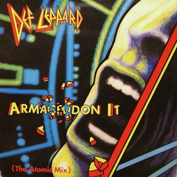 Def Leppard - Armageddon It (The Atomic Mix) (7", Single, Pap)