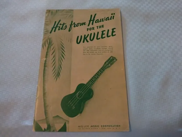 Hits from Hawaii for the Ukulele Music Book 1950 Miller Music Corporation 