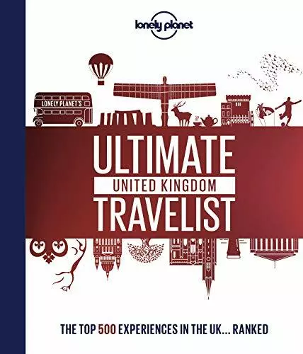 Lonely Planet's Ultimate United Kingdom Travelist By Lonely Planet