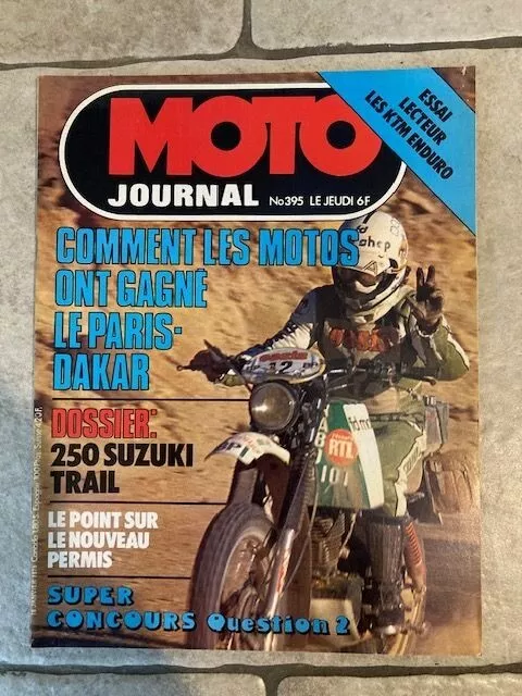 MOTO JOURNAL N°395 SUZuki 250 TRAIL  DAKAR  KTM ENDURO