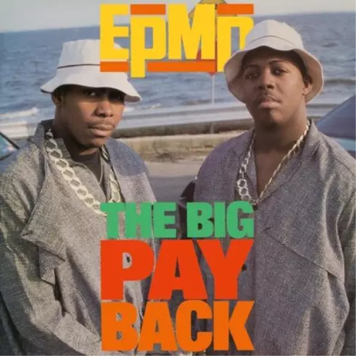 EPMD The Big Payback (Vinyl) 7" Single