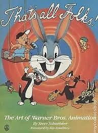 Thats All Folks!: Art of Warner Bros.Animation, Schneider, Steve, Used; Good Boo