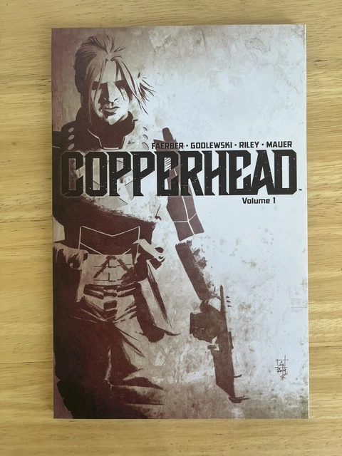 Copperhead Vol. 1 Softcover TPB Image Comics UNREAD!