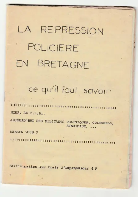 La répression policière en Bretagne FLB nucléaire politique indépendantisme