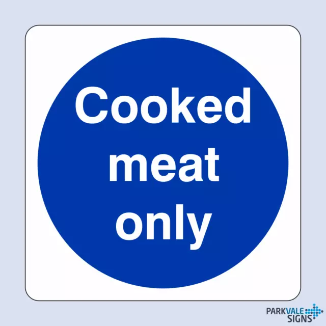 Cooked Meat Only Catering Sign