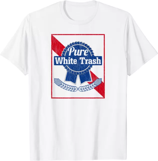 NEW LIMITED Funny Redneck Shirt, Pure White Trash T-Shirt