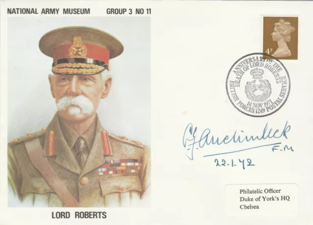Army cover signed Field Marshal Claude Auchinleck GCB GCIE CSI DSO,  WWI + WWII