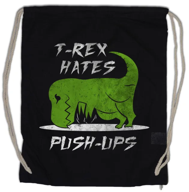 T-Rex Hates Push-Ups Borsa da ginnastica Tyrannosaurus Dinosauro T Rex Fun Arms Palestra