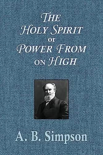 THE HOLY SPIRIT' or 'Power from on High': All Volumes - Paperback