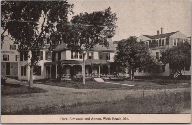 WELLS BEACH, Maine Postcard "HOTEL ELMWOOD and Annex" Street View c1920s Unused