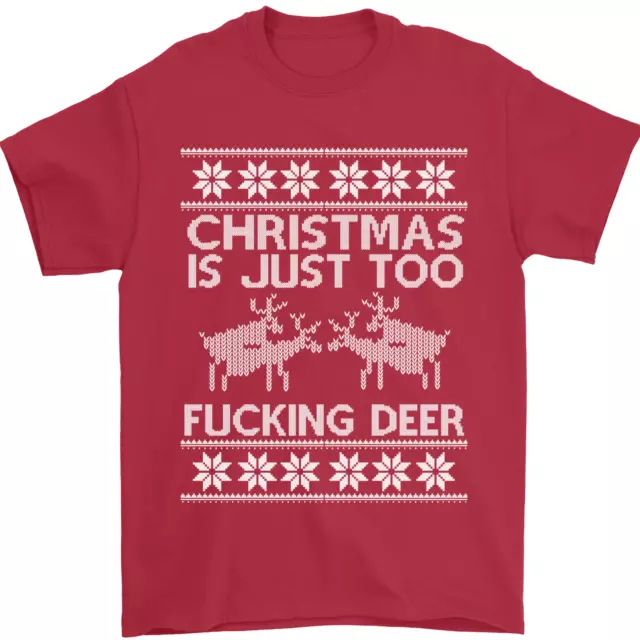 Natale È Just Too F# Cking Cervo Divertente Uomo T-Shirt 100% Cotone