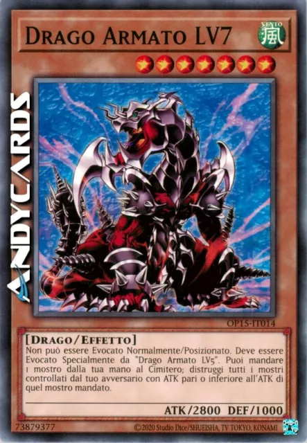 DRAGO ARMATO LV7 • (Armed Dragon Lv7) • Comune • OP15 IT014 • Unl • YUGIOH!