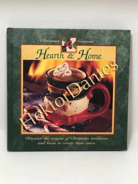 Hearth & Home: Christmas Customs (2001 Hardcover)
