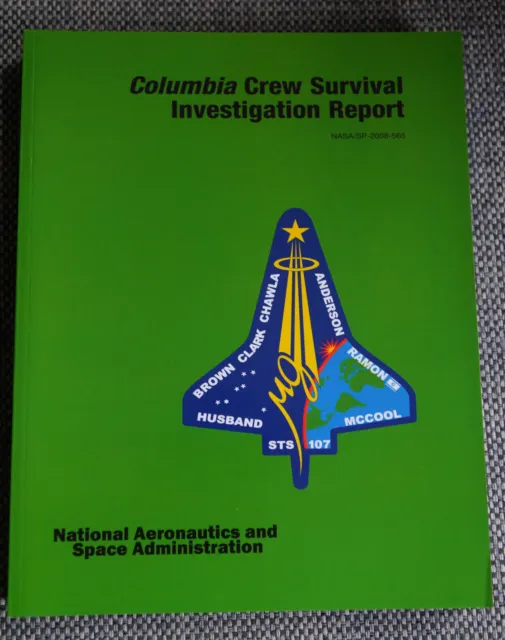Space Shuttle Columbia Crew Survival Investigation Report