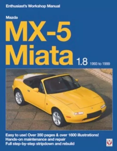 Mazda MX5 Miata Manual Eunos Miata 1.8 New DIY Workshop Book