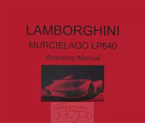 Murcielago Lamborghini Shop Manual Ervice Repair Lp640 Workshop Book