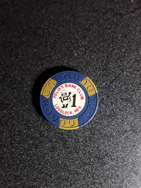 Felix's Bank Club  $1 Casino Chip  *1st Issue* Rare/Z3 Lovelock