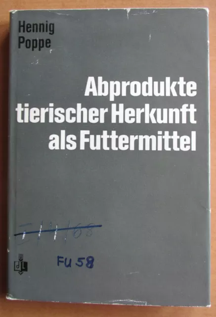 DDR Buch Tierische Abprodukte Silage Pellet Streu Legehennen Schlachtung Vieh