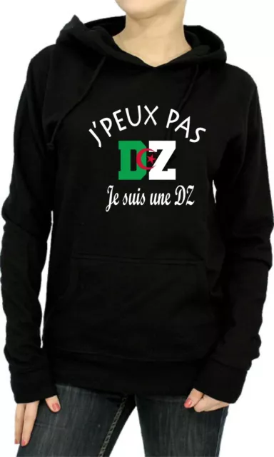 Sweat FEMME ALGERIE CAN 2019 JPEUX PAS JE SUIS UNE DZ 1,2,3, VIVA L'ALGERIE