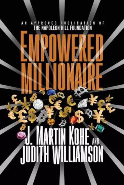 Empowered Millionaire by J. Martin Kohe (English) Paperback Book