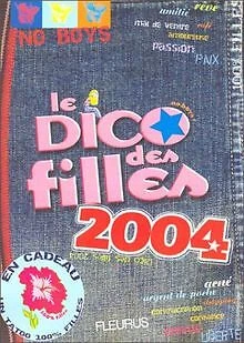 Le Dico des filles 2004 de Dominique Alice Rouyer | Livre | état acceptable