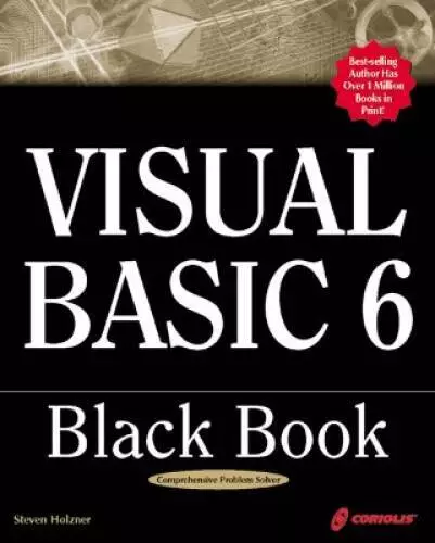 Visual Basic 6 Black Book - Paperback By Steven Holzner - GOOD