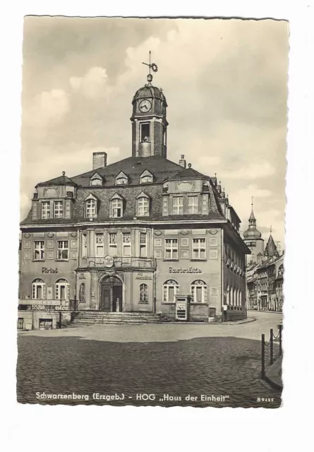 AK Schwarzenberg Erzgebirge Hotel Restaurant Haus der Einheit  ca 1959 RARITÄT