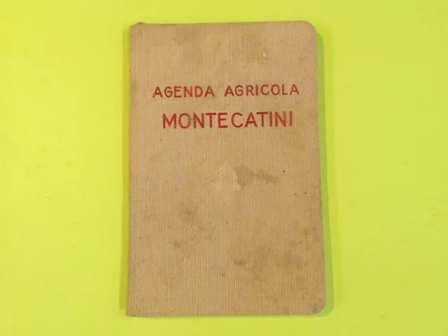 Agenda Agricola Montecatini 1940