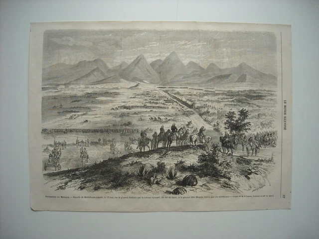 GRAVURE 1864. EXPE Mexique. BATAILLE DE MATHEAHUALA GENERAL DOBLADO PAR COLONEL