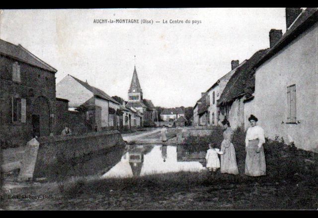 AUCHY-la-MONTAGNE (60) ABREUVOIR , VILLAS & EGLISE animés en 1918