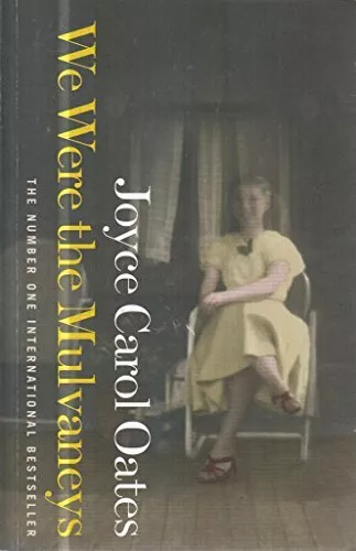 We Were the Mulvaneys by Joyce Carol Oates 0007791208 FREE Shipping